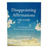 The game 'Disappointing Affirmations' by Dave Tarnowski, featuring a blue sky and clouds cover design on the cover.