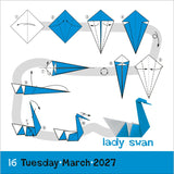 A folding instructions diagram showing steps to make an origami lady swan, with blue and white folded paper stages, arrows, and the text 'lady swan' and '16 Tuesday-March-2027' on a white background with a blue footer.