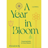 A Year in Bloom: Flowering Bulbs
