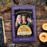 Witches Run Amok: The Oral History of Disney's Hocus Pocus