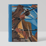 Jacob Lawrence: The American Struggle