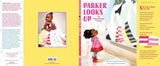 Cover of the book 'Parker Looks Up: An Extraordinary Moment' featuring an illustration of a young girl looking up at a painting on the wall.