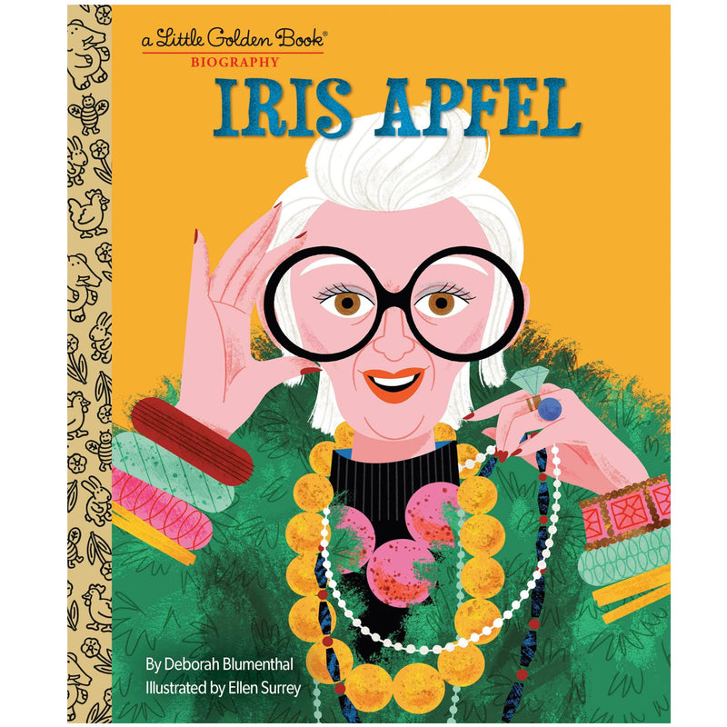 Iris Apfel: A Little Golden Book Biography