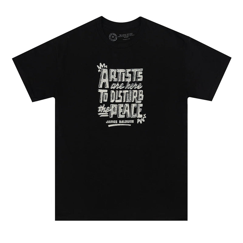 T-Shirt James Baldwin - Artists Are Here to Disturb the Peace - Coming Soon!
