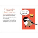 A printed page with text about a black-capped chickadee and a cartoon bird illustration on a red square background, plus a speech bubble reading 'Don't forget my pickles' and a small sandwich graphic.