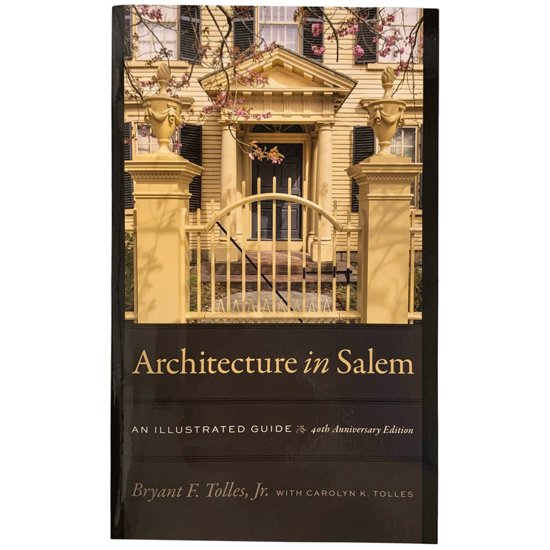 Architecture In Salem - 2nd Edition