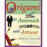 Book cover of 'Origami to Astonish and Amuse' by Jeremy Shafer, featuring a purple border, a light green top section with a red 'O' and origami bird illustration, and a cream lower section with folded-paper examples and the title in large multicolored text.