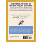 The back cover of the book 'Part Field Guide, Part Ornithology Primer, and All Together Fun' by Workman Publishing, featuring a cream background with a yellow vertical stripe on the left, black text, a blue blurb box, and a barcode at the bottom.