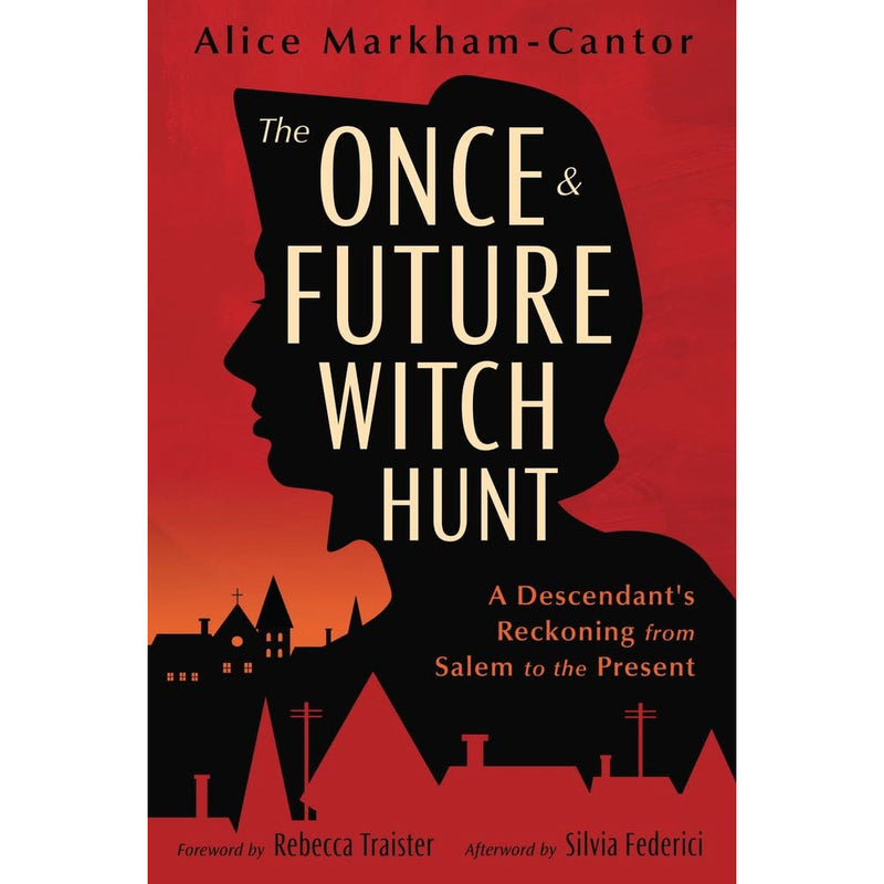 Once & Future Witch Hunt