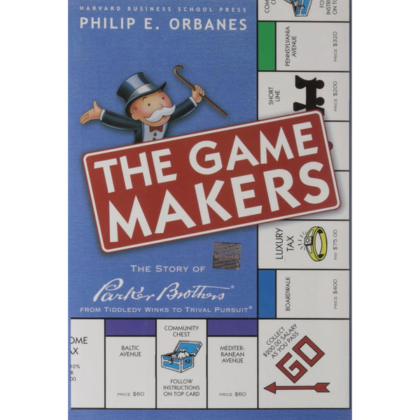 Game Makers: The Story of Parker Brothers