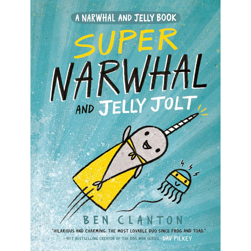 Super Narwhal and Jelly Jolt