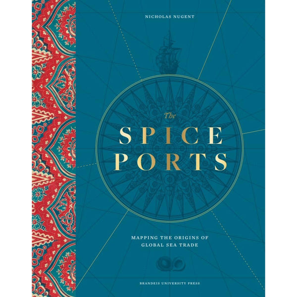 The Spice Ports: Mapping the Origins of Global Sea Trade