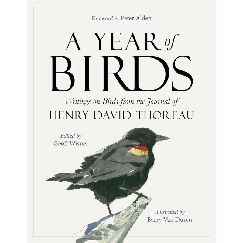 A Year of Birds: Writings on Birds from the Journal of Henry David Thoreau