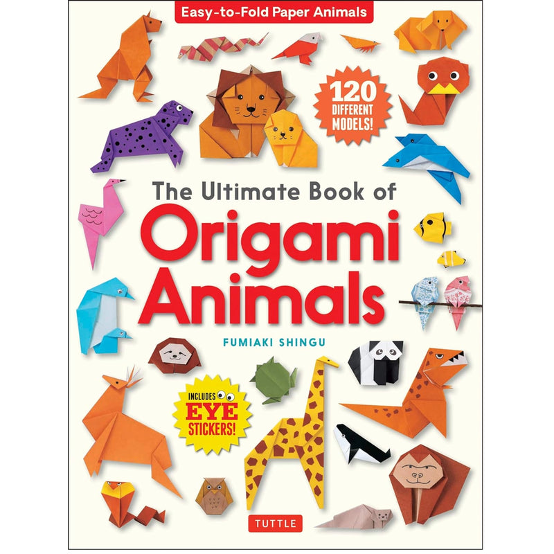 Ultimate Book of Origami Animals