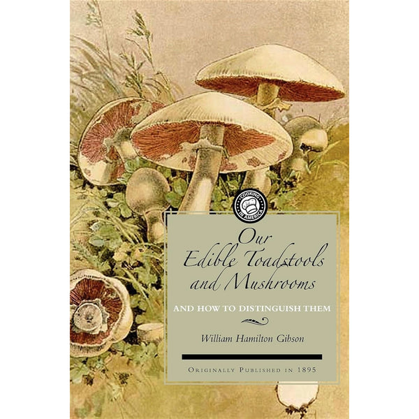 Our Edible Toadstools and Mushrooms
