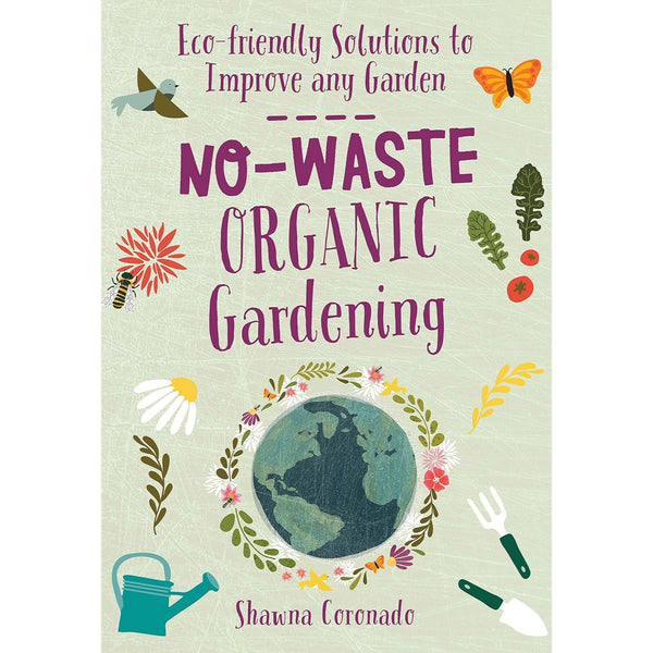 No-Waste Organic Garden