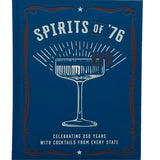 Book cover of 'Spirits of '76' with a cocktail illustration on a blue background