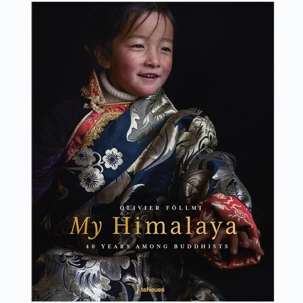 My Himalaya: 40 YEARS AMONG BUDDHISTS