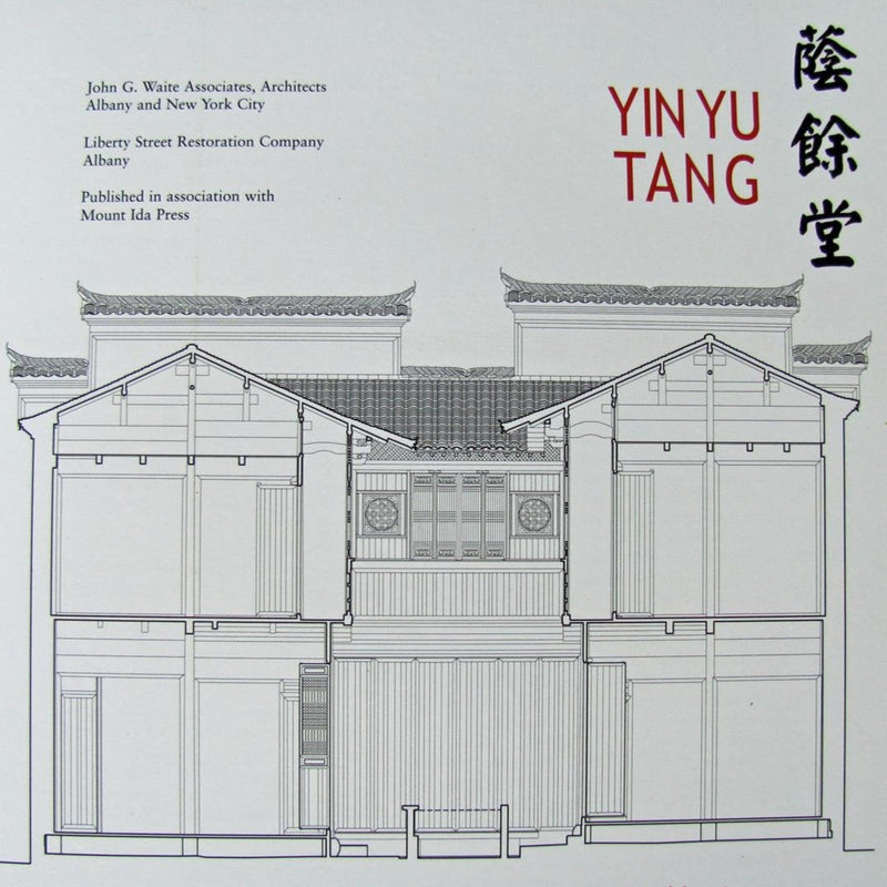 Yin Yu Tang: Preserving Chinese Vernacular Architecture
