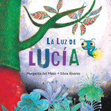 La Luz de Lucía - Lucy's Light