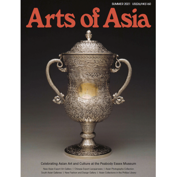 Arts of Asia Magazine -Summer 2021