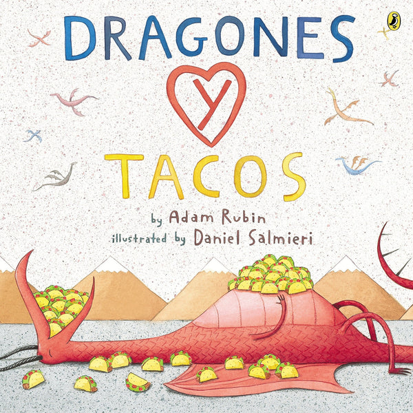 Dragones y Tacos - Dragons Love Tacos