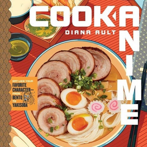 Cook Anime by Diana Ault