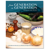 From Generation to Generation: A Book of Family Recipes (Paperback)