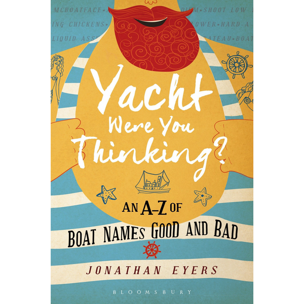 Yacht were you thinking?