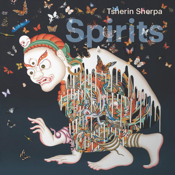 Tsherin Sherpa: Spirits
